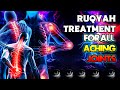 🎧 Ruqyah: Back & Joint Pain Due to Jinn, Evil Eye, Envy, Black Magic, Satan