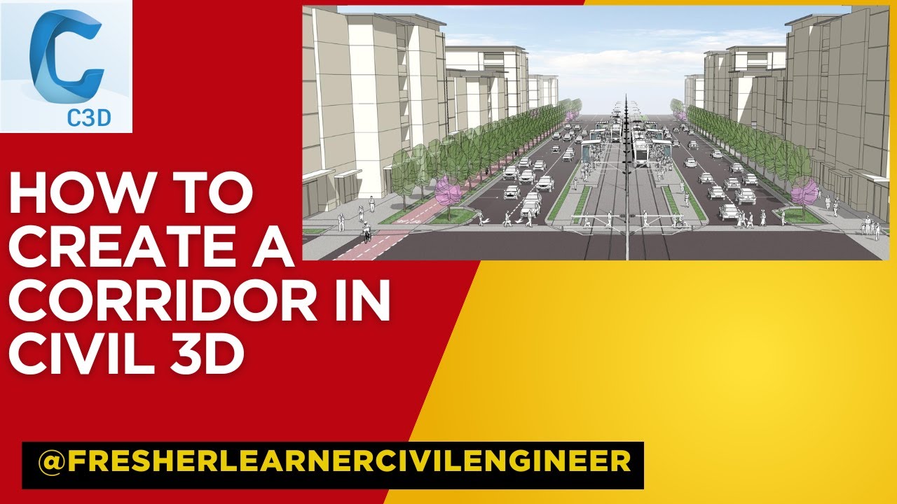 How To Create A Corridor In Civil 3d Step By Step Guide Youtube