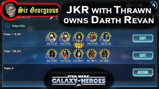 Reliable Counter to Darth Revan using Jedi Revan with Thrawn! By SirG