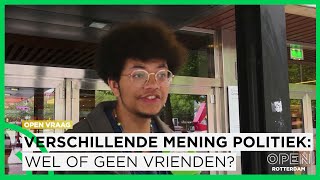 Rotterdammers over politiek en vriendschap: ‘Je hoeft het niet altijd eens te zijn’ | OPEN VRAAG