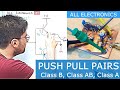 Push-Pull Pair - Class B, Class AB and Class A operation