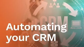 Webinar: Automating your end-to-end CRM test cycles