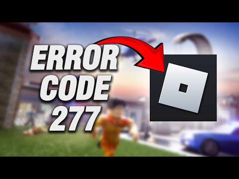 How To Fix Roblox Mobile Error Code 277 | Final Solution