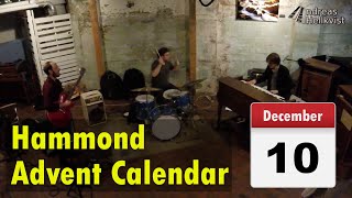 Hammond Advent Calendar, Dec 10th - Old Gal Blues, Live in Bellingham