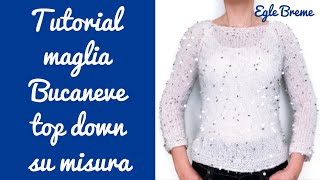 Tutorial maglia Bucaneve top down raglan ferri circolari