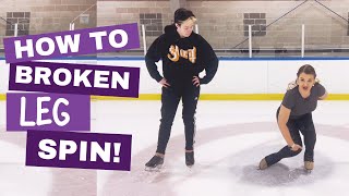 How To Do A Broken Leg Spin - In Figure Skates!