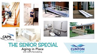 The Senior Special: Aging in Place with CAPS Remodeling