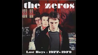 The Zeros, Lost Boys: 1977 - 1979 (Full Album).