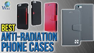 10 Best Anti-Radiation Phone Cases 2017