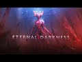 ETERNAL DARKNESS | Epic Dark Dramatic Music