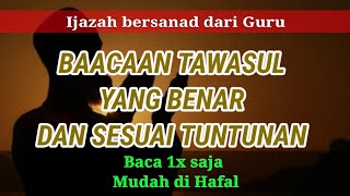 Bacaan Tawasul kepada Nabi Muhammad SAW