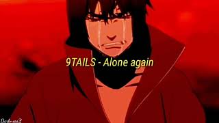 9TAILS - Alone again (Video/Lyrics)