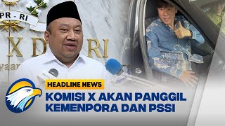 [HEADLINE NEWS, 08/01] Copot STY, Komisi X akan Panggil Kemenpora dan PSSI