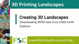 3D printing Landscapes - Downloading SRTM Data from USGS Earth Explorer