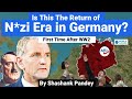 Rise Of Far Right Against Muslim Immigrants in Germany | AFD’s Rise Explained by World Affairs