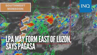 LPA may form east of Luzon, says Pagasa