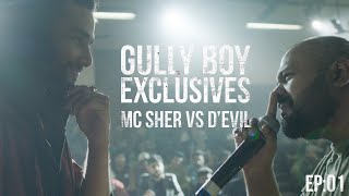 GullyBoy Exclusives EP:01 | MC Sher Vs D’Evil | Ranveer Singh| Alia Bhatt| Siddhant Chaturvedi|Kalki