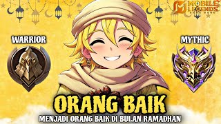 Namatin Mobile Legends tapi Jadi Orang Baik