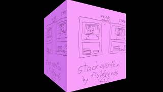 stack overflow (Live of Life OST)
