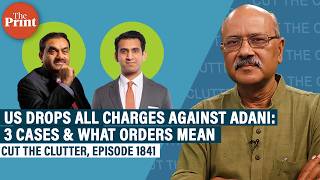 US drops all charges against Adani: 3 cases,settlement,what the latest orders mean & what they don't
