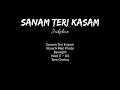 sanam teri kasam jukebox slowed reverb harshvardhan rane mawra hocane arijit singh trending