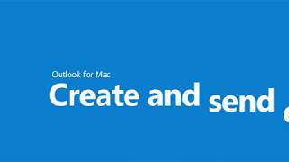 Create and send email in Outlook for Mac