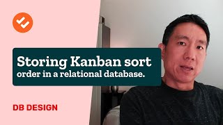 Real Code: How do you store the sort order of a Kanban board in a database?