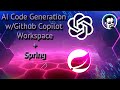 Supercharge Spring Boot Development with GitHub Copilot Workspace