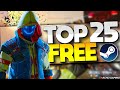 Top 25 Best FREE to Play Games on Steam