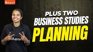 Plus Two Business Studies | Planning | Eduport Commerce