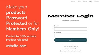 Make Your Shop Password Protected or Members-Only