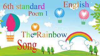 #Rainbow | 6th standard English poem 1| lyrical singing