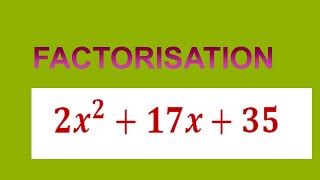 Factorize 〖2x〗^2+17x+35