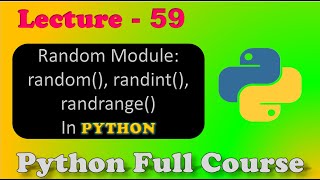 Random Modules In Python | Python Module | Lecture-59.