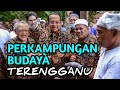 MUZIUM TERENGGANU | PERKAMPUNGAN BUDAYA