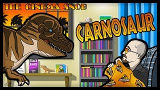 Carnosaur - The Cinema Snob