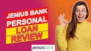 Jenius Bank Personal Loan Review - Are Their Loan Terms Fair? (Full Review)