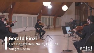 Gerald Finzi  Five Bagatelles: No  1, Prelude |  Amici chamber music | Toronto Chamber Ensemble