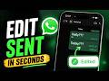 How To Edit Sent Messages On Whatsapp (Quick and Easy)