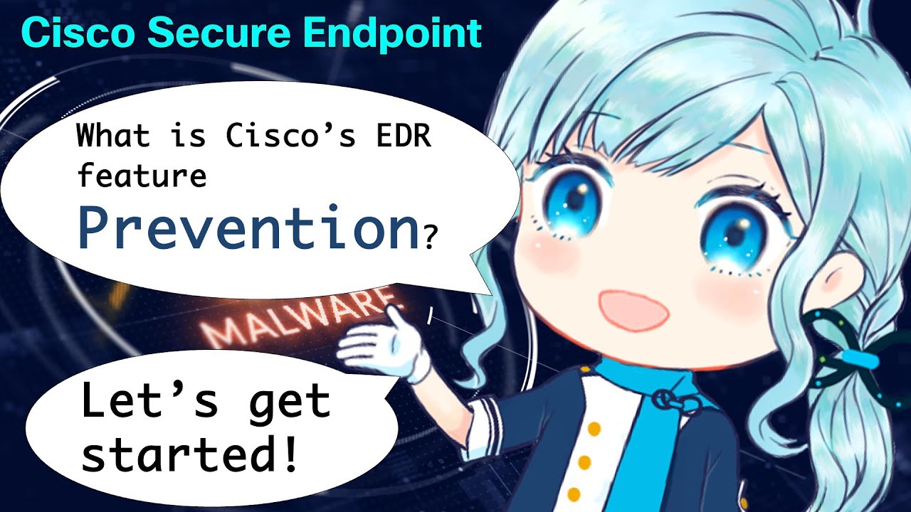 Cisco EDR - How To Prevent Malware [Cisco Secure Endpoint] [Cisco AMP ...