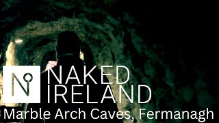 Amazing unseen Ireland! A fantastic subterranean world beneath the Irish Fermanagh countryside.