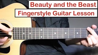 Beauty and the Beast | Fingerstyle Guitar Lesson (Tutorial) How to play Fingerstyle