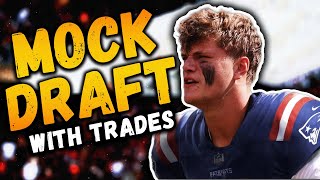 2024 NFL Mock Draft with TRADES | Who Moves Up For QB?