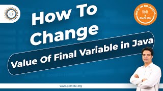 How to change Value of final Variable in Java by Som Sir