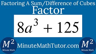 Factor Completely 8a^3+125
