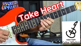 Take Heart Melody & Soloing from Guitar Wisdom