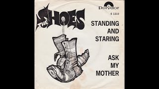 the Shoes - Standing and staring (Nederbeat) | (Zoeterwoude) 1966