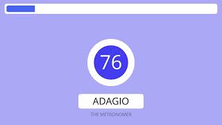 1 Hour 76 BPM Metronome | Speed : Adagio