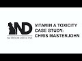 VITAMIN A TOXICITY Case Study: Chris Masterjohn #VitaminADetox #VitaminAToxicity