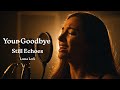 Your Goodbye Still Echoes#60s #70s #80smusic